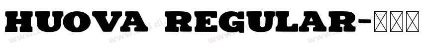 Huova Regular字体转换